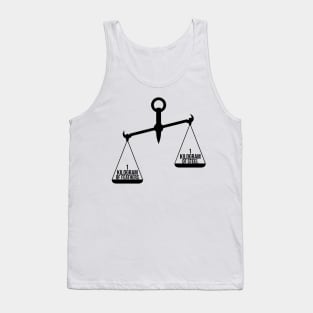 A Kilogram of Steel or A Kilogram of Feathers? Tank Top